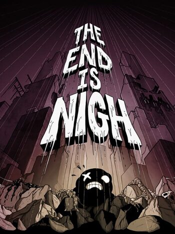 The End Is Nigh PlayStation 4