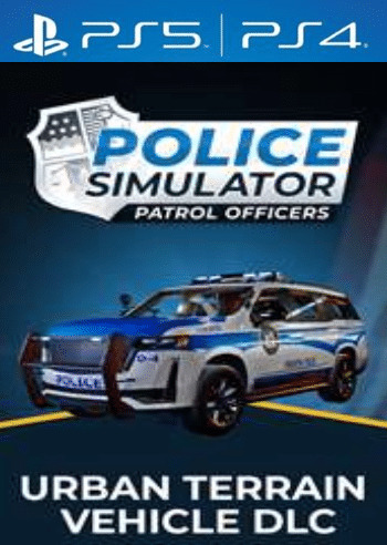Police Simulator: Patrol Officers - Urban Terrain Vehicle (DLC) (PS4/PS5) PSN Key EUROPE