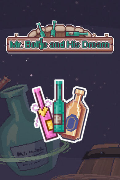 Mr.Bottle and his dream
