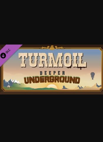 Turmoil - Deeper Underground (DLC) (PC) Steam Key GLOBAL