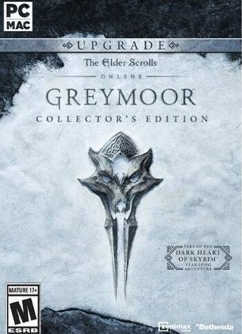 The Elder Scrolls Online: Greymoor - Digital Collector’s Edition Upgrade (DLC) Pre-Purchase Official Website Key GLOBAL