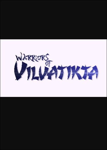 Warriors of Vilvatikta (PC) Steam Key GLOBAL