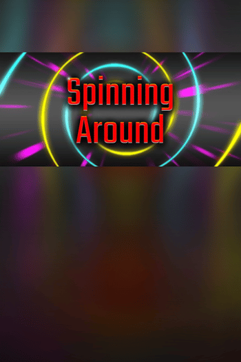 Spinning Around Steam Key (PC) GLOBAL