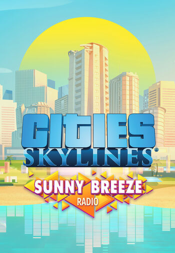 Cities: Skylines - Sunny Breeze Radio (DLC) (PC) Steam Key EUROPE