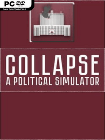 Collapse: A Political Simulator (PC) Steam Key GLOBAL