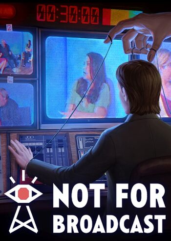 Not For Broadcast (PC) Steam Key UNITED STATES