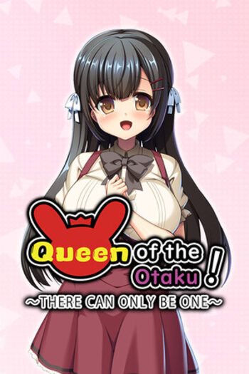 Queen of the Otaku: THERE CAN ONLY BE ONE (PC) Steam Key GLOBAL