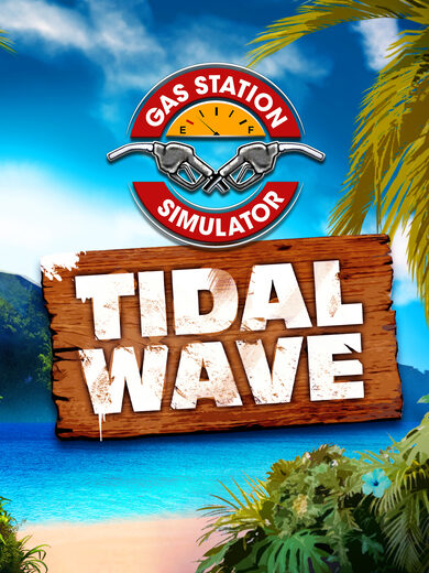 E-shop Gas Station Simulator - Tidal Wave (DLC) (PC) Steam Key GLOBAL
