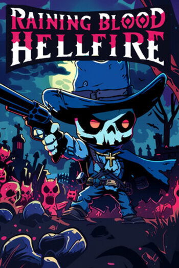 Raining Blood: Hellfire (PC) Steam	Key GLOBAL