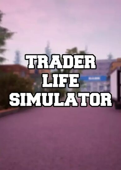 E-shop Trader Life Simulator Steam Key GLOBAL